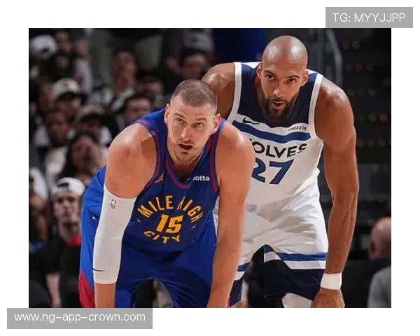 戈贝尔挡拆掩护助攻提升约基奇中距离命中效率